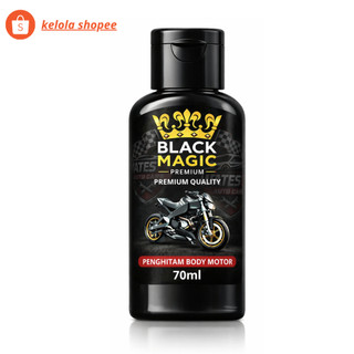 BLACK MAGIC  PREMIUM PENGHITAM BODY MOTOR  70ML/PENGHITAM BODY MOTOR/SEMIR MOTOR/PALING MURAH