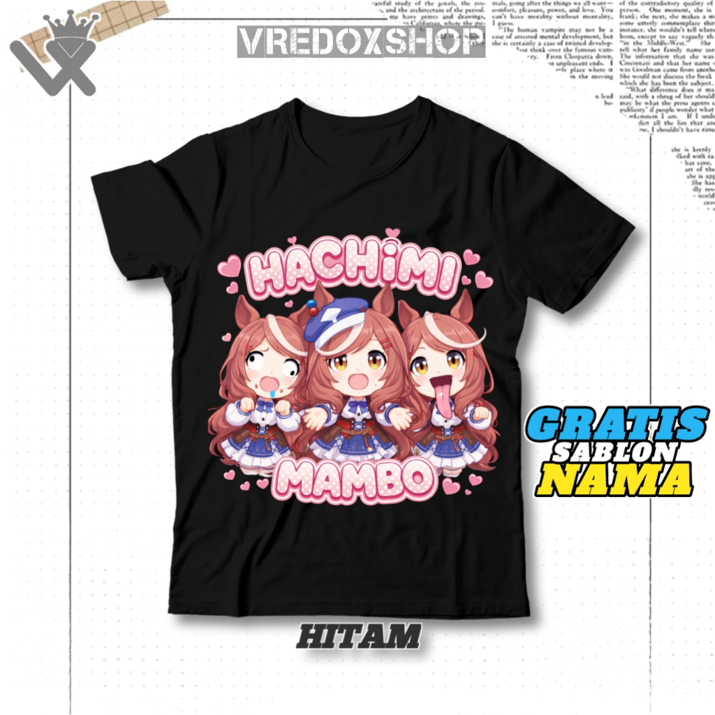 (ชื่อฟรี) เสื้อยืดเด็กตัวบน HACHIMI MAMBO CHIBY MEME CUTE ANOMALI / MAMBO UMA MUSUME Takane Tannhaus