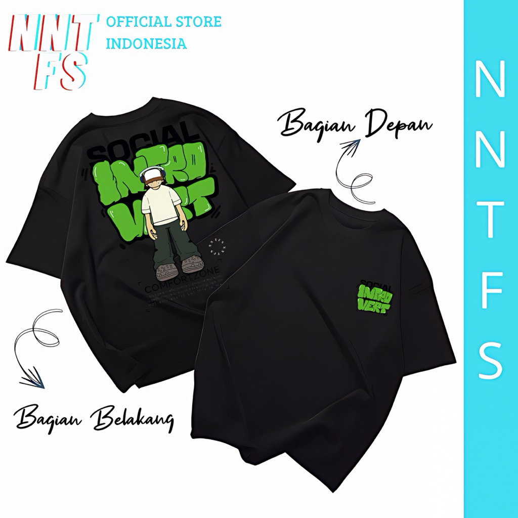 NNTFS เสื้อยืด Distro สําหรับผู้ชาย Semi Cotton Combed 24s New Series Motif - Social Introvert Comfo