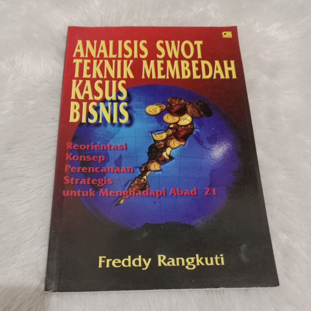 หนังสือ SWOT ANALYSIS บนกรณีธุรกิจที่เกี่ยวข้อง