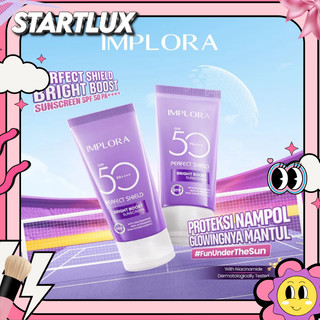 Implora Perfect Shield Bright Boost Sunscreen SPF 50 PA++++ | Sunblock Wajah dengan Niacinamide | Sunscreen Mencerahkan
