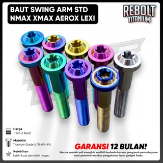 Baut Titanium Swing Arm Nmax Aerox Xmax Lexi GR5 REBOLT
