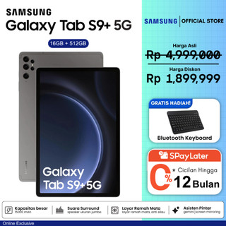 [ SPayLater 0% ] Samsung Galaxy Tab S9 / S9+ 5G | 16GB + 512GB | Tablet 11 Inch Layar Besar | Fullset Gratis Keyboard + Case | COD Tersedia | Garansi 24Bulan Resmi