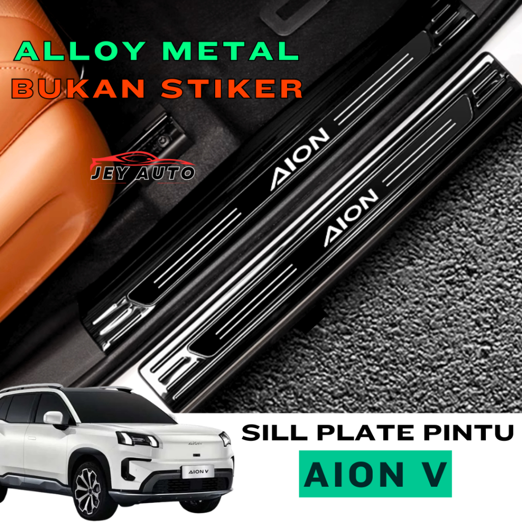 แผ่นธรณีประตู AION V / กันรอยประตู Aion V / แผ่นธรณีประตูโลหะผสม Aion V