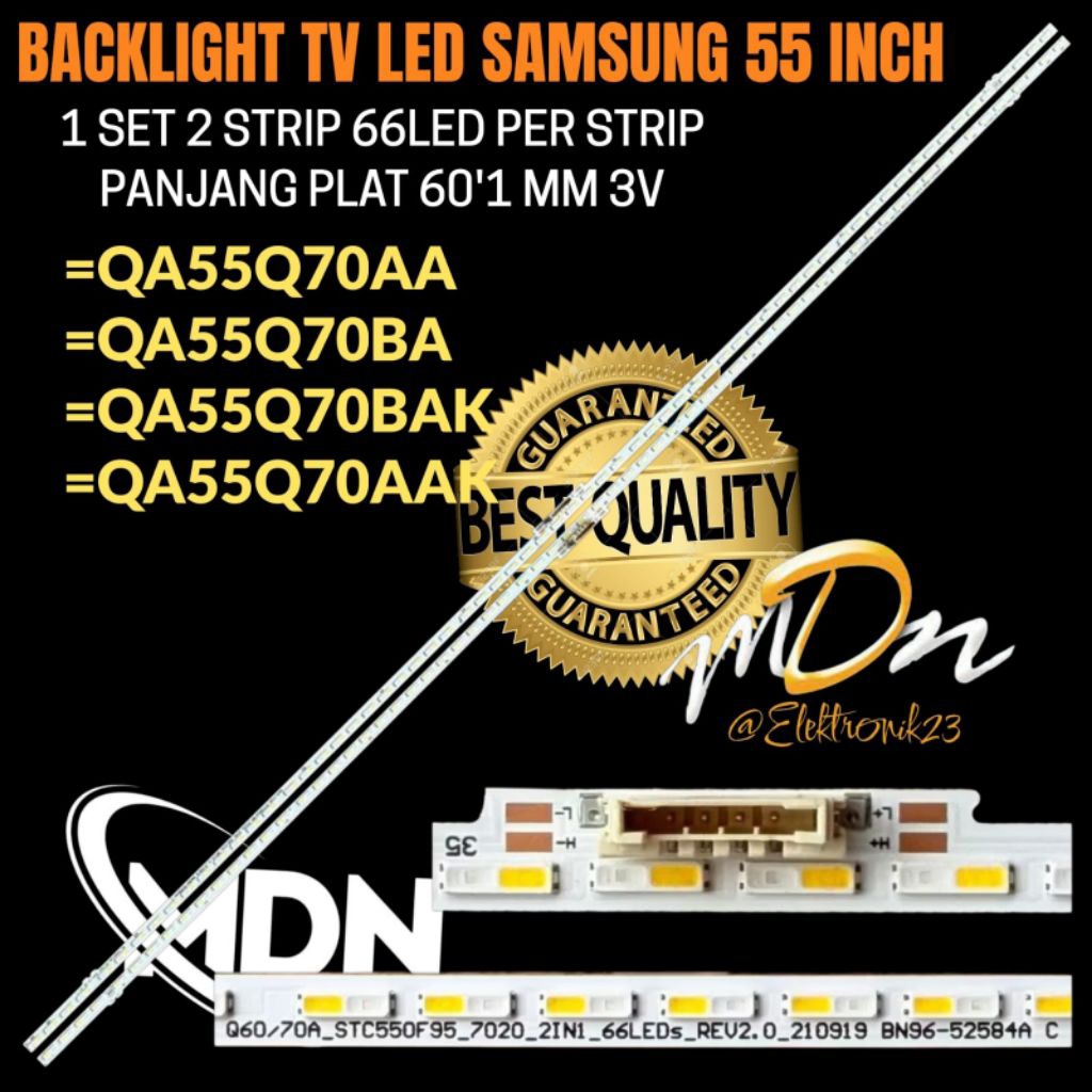 SAMSUNG 55 INCH LED TV BACKLIGHT QA55Q70AA- QA55Q70BA- QA55Q70BAK+QA55Q70AAK 55 INCH TV BACKLIGHT