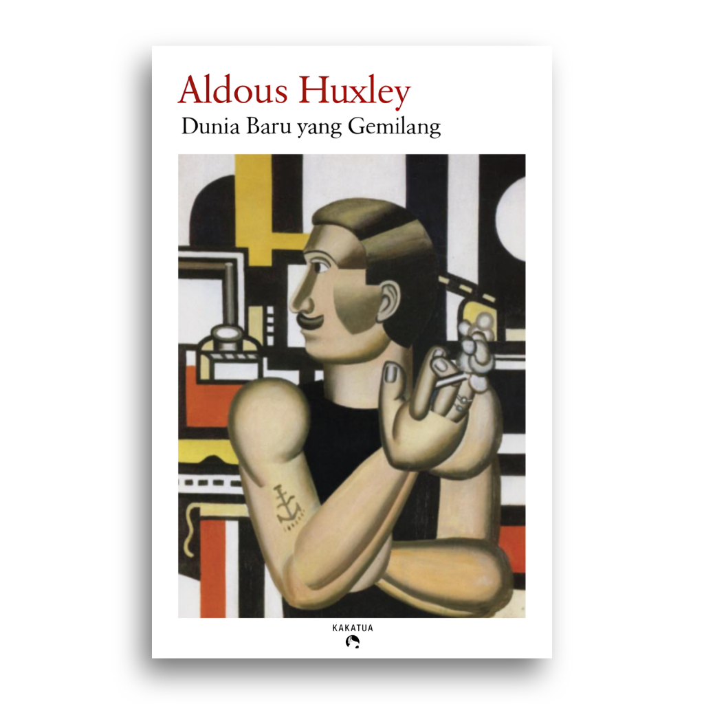 HUXLEY Brave New World หนังสือโลกใหม่ของ Aldous HUXLEY