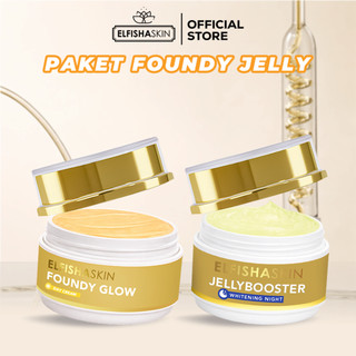 ELFISHASKIN Paket Foundy Glow & Night Jelly Booster Niacinamide 2% Perawatan Wajah Mencerahkan & Memutihkan Dengan Glutathione & Arbutin Extract