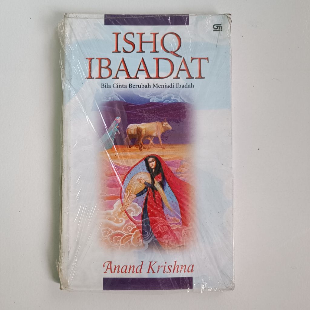 Ishq Ibaadat: เมื่อรักเปลี่ยนให้บูชาโดย Anand Krishna