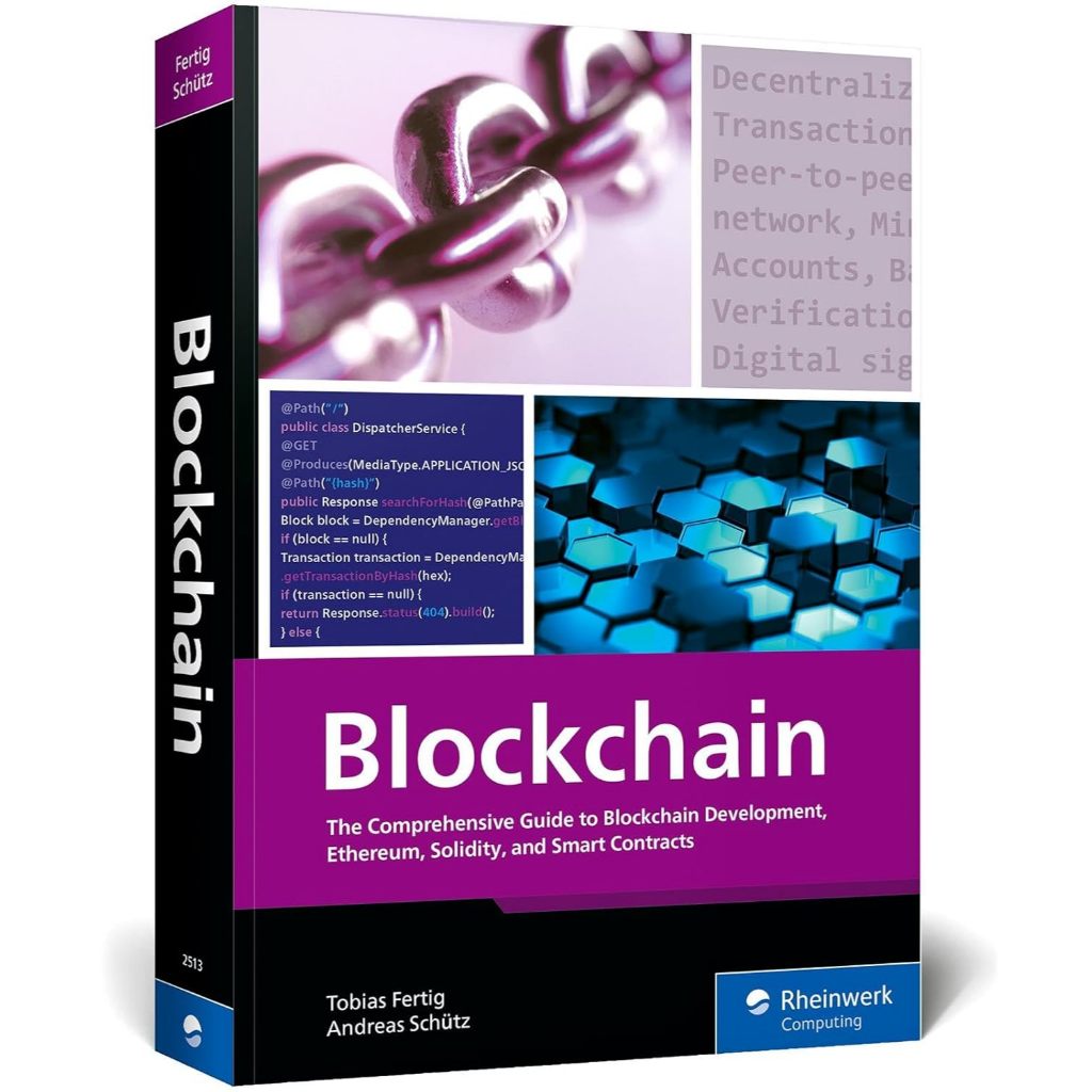 หนังสือ Blockchain: คู่มือที่ครอบคลุมเพื่อการพัฒนา Blockchain, Ethereum, Solidity, และคมชัดอัจฉริยะ