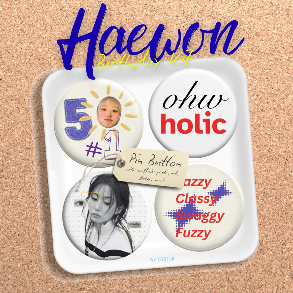 NMIXX HAEWON PIN BUTTON MERCHANDISE (BIRTHDAY KIT 2.0 BY OYSTED)