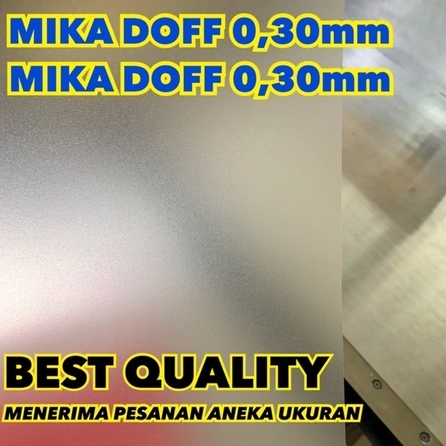 0.30MM THICK DOFF MICA A5 SIZE
