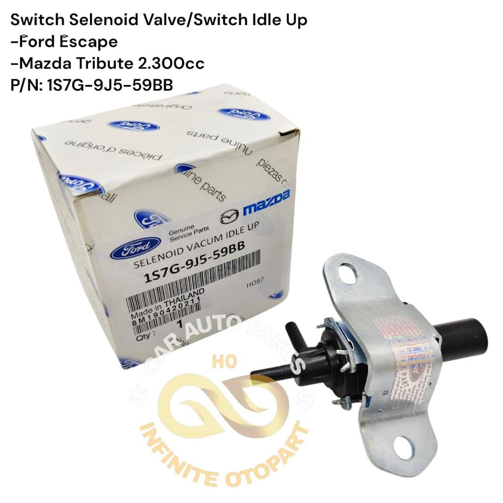 สวิตช์โซลินอยด์วาล์ว IDLE UP FORD ESCAPE TRIBUTE 2.0 2.3 1S7G-9J5-59BB FRD QUALITY GOOD