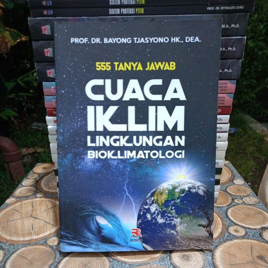 หนังสือที่ใช้แล้วต้นฉบับ 555 QUESTIONS และ ANSWERS CUACA ENVISRONMENT BIOCLIMATOLOGY - PROF. ดร. BAY