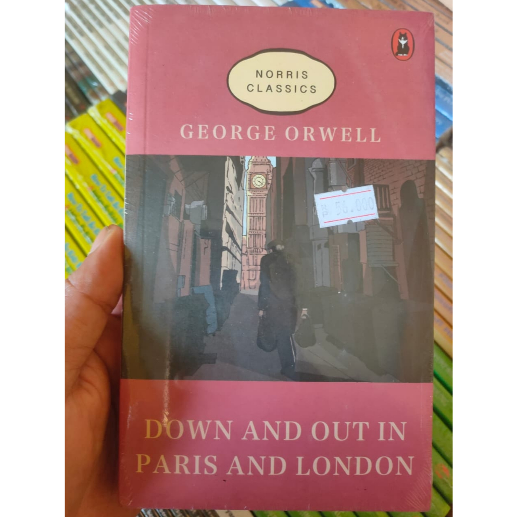 หนังสือ Down and Out in Paris and London โดย George Orwell
