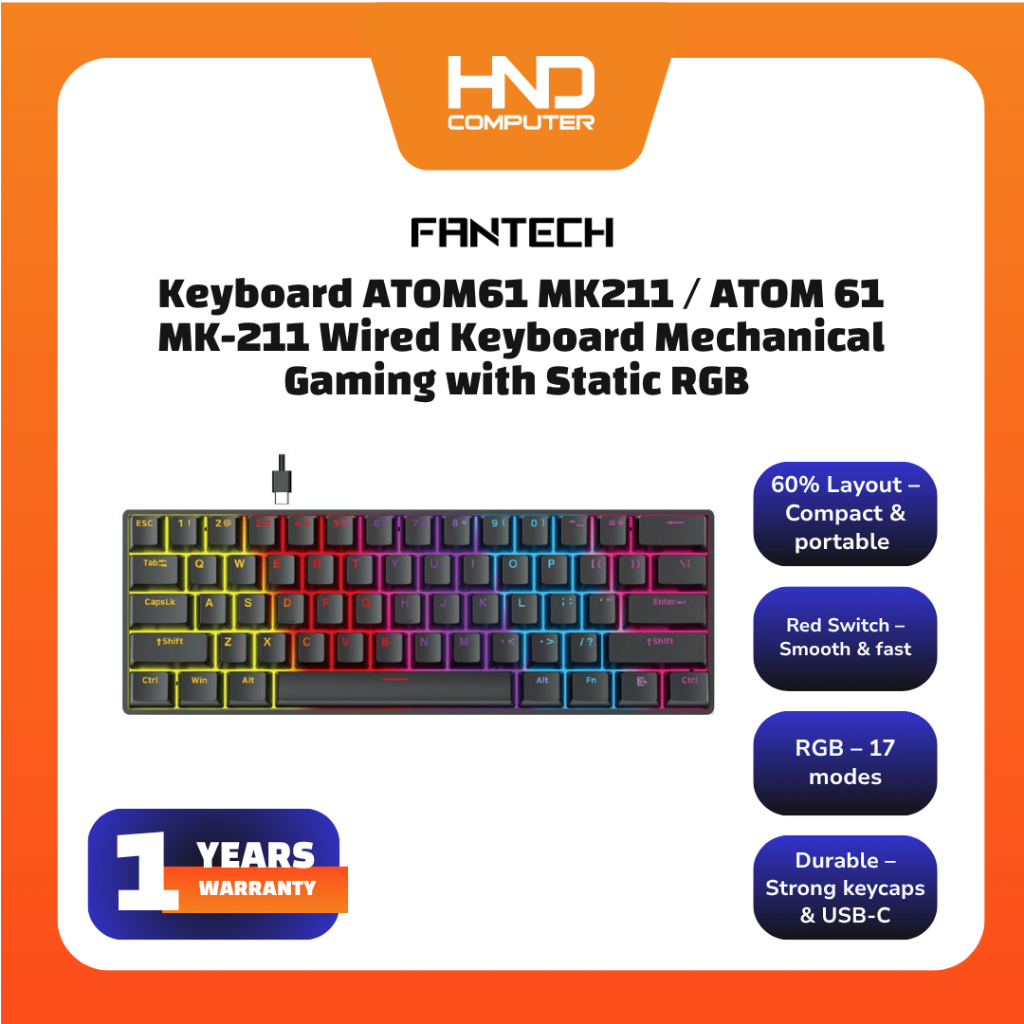 FANTECH ATOM61 MK211 / ATOM 61 MK-211 คีย์บอร์ดแบบมีสาย Mechanical Gaming พร้อม RGB แบบคงที่