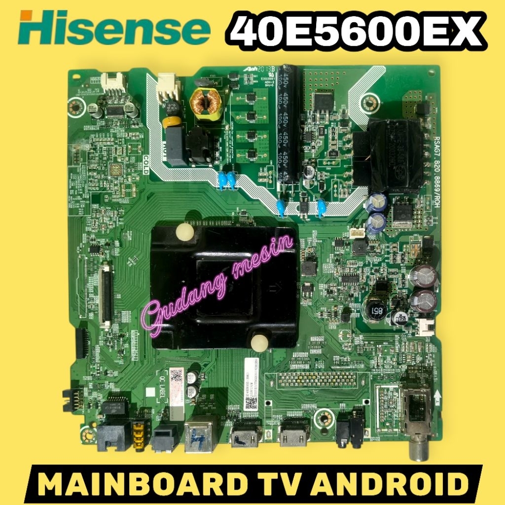 MESIN MB TV HISENSE 40E5600EX / HISENSE 40E5600EX TV MAINBOARD / HISENSE 40E5600EX TV MACHINE / HISE