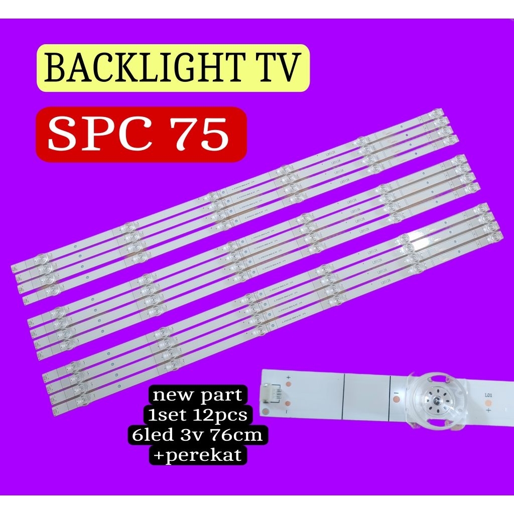 LED BACKLIGHT BL TV SPC 75 ST75 6LED