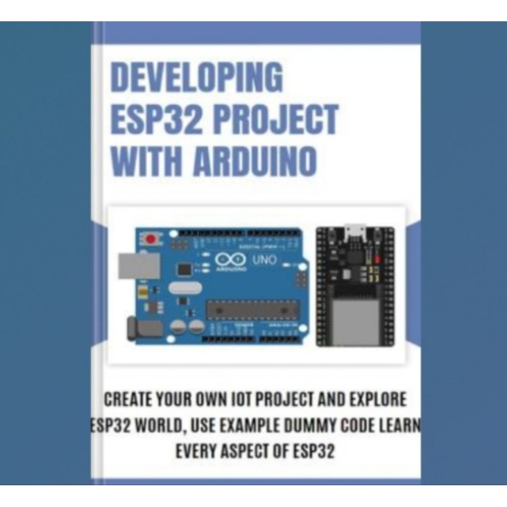 หนังสือ DEVELOPING ESP32 PROJECT พร้อม ARDUINO