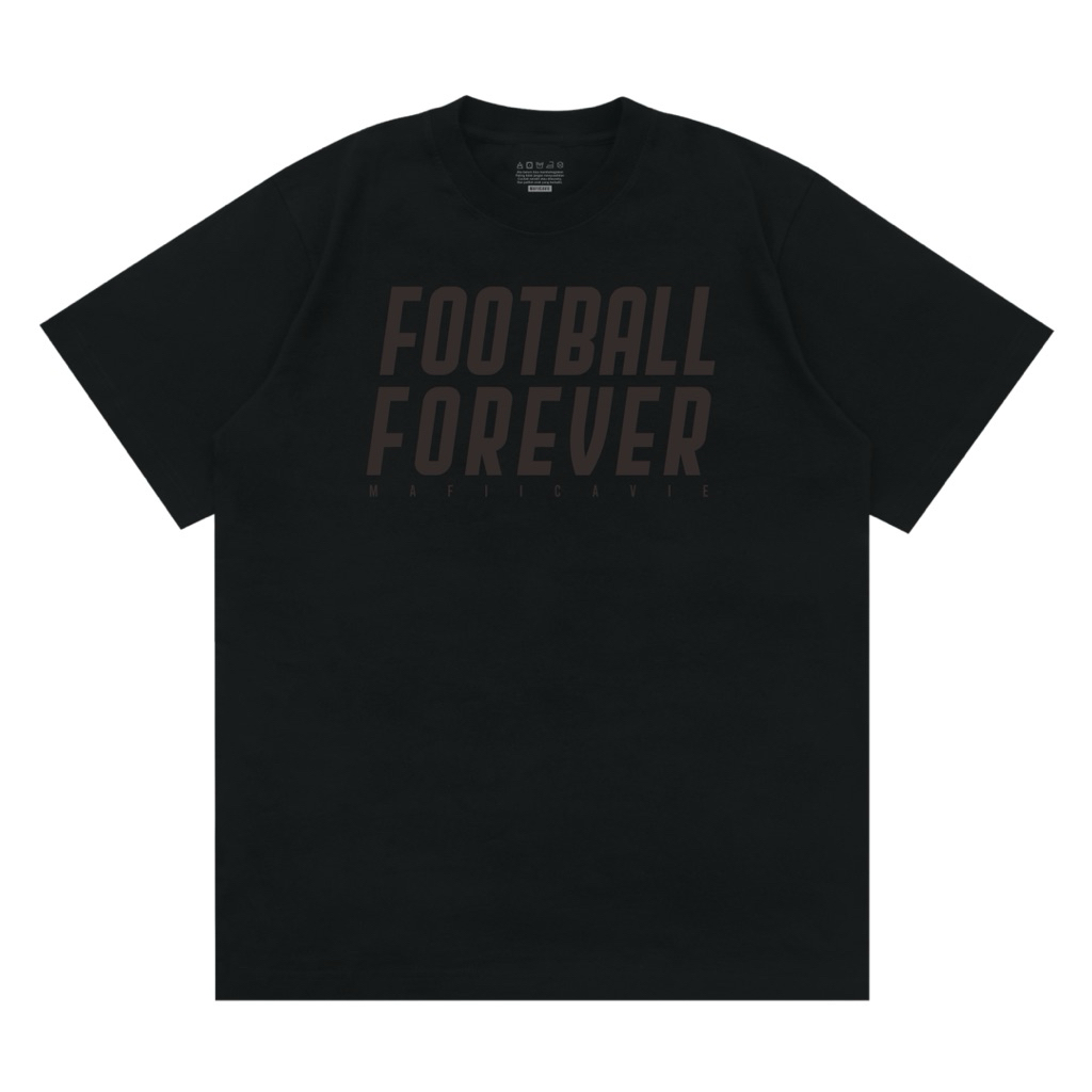 MAFIICAVIE - FOOTBALL FOREVER HD (RAISED/3D) - TSHIRT 24s