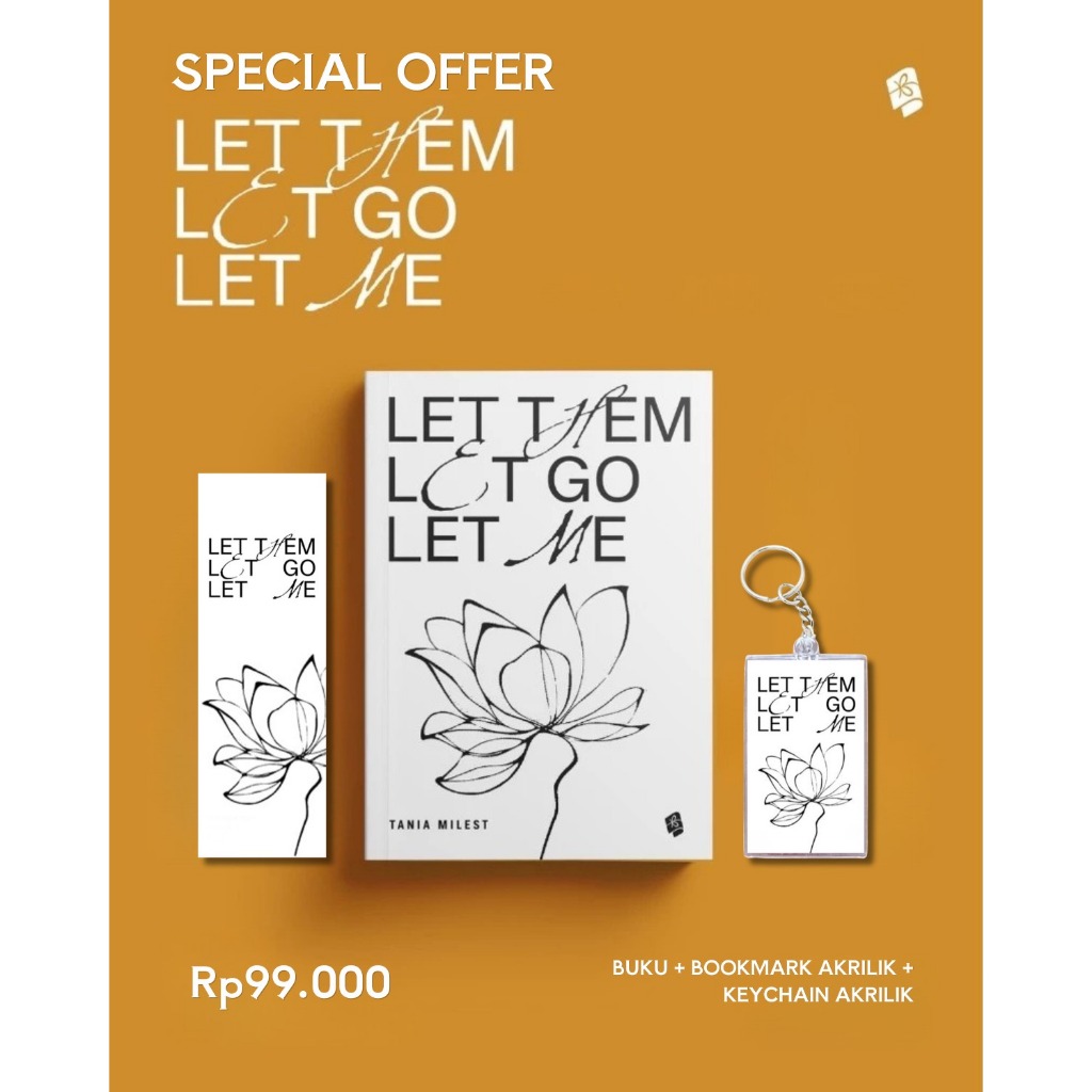 NOVEL LET THEM LET GO LET ME by Tania Milest - Bukune