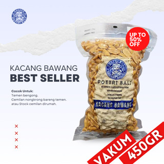 Poetri Bali - Kacang Bawang 450 gram - Cemilan Harian Keluarga