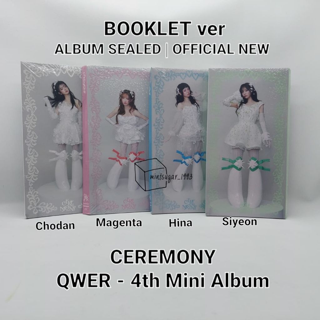 [ OFFICIAL READY SEALED ] QWER - อัลบั้มมินิ 4 [ CEREMONY ] ( Booklet Ver) ( Chodan Magenta Hina Siy