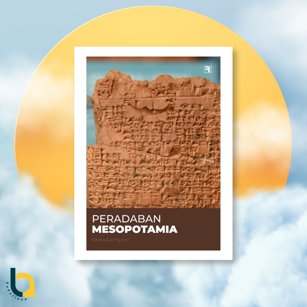 MESOPOTAMIA CIVILIZATION HISTORY BOOK -