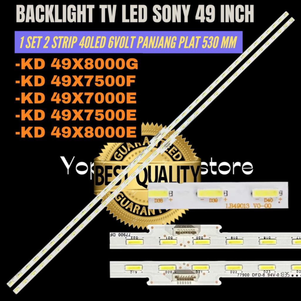 SONY 49 INCH LED TV BACKLIGHT KD-49X8000G- KD-49X7500F- KD-49X7000E- KD-49X7500E SONY 49 INCH LED TV