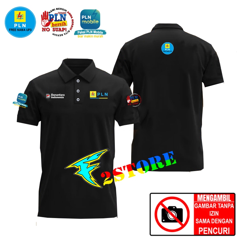 เสื้อโปโล เสื้อคอปก PLN UP3 Danantara No Suap การพิมพ์หน้าจอดิจิตอล DTF F2ASTORE