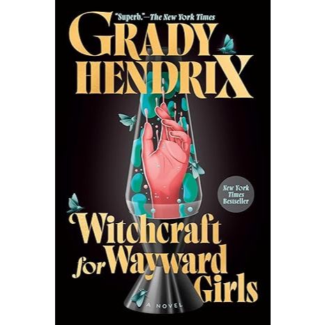 ฉบับล่าสุด_Indonesian Witchcraft สําหรับ Wayward Girls โดย Gradiy Hendrix
