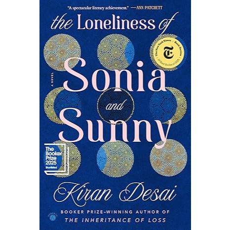Ver Ind/En_* The Lonelines of Sonia และ Sunny: A Novel โดย Kiran Dasi