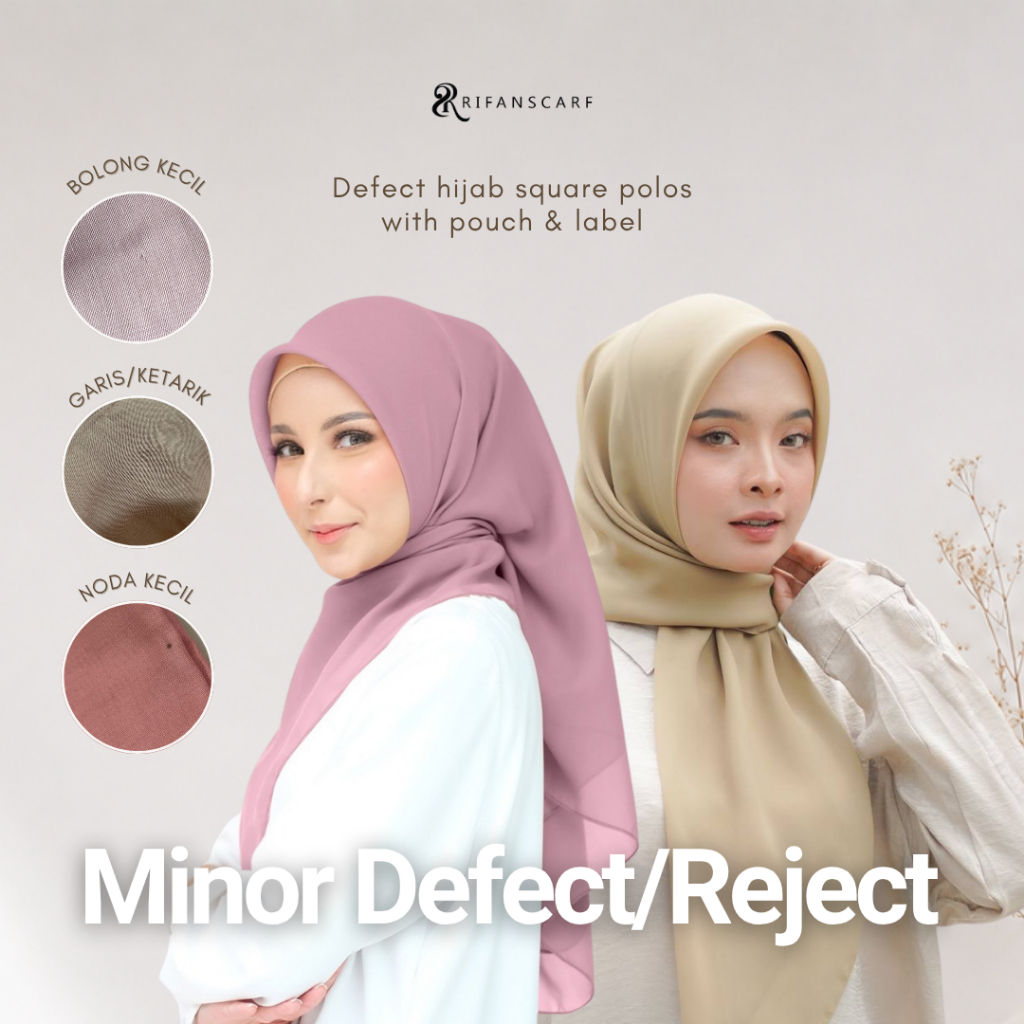 DEFECT/REJECT/MINUM DEFECT Hijab Square Rifanscarf พร้อมฉลากและกระเป๋า