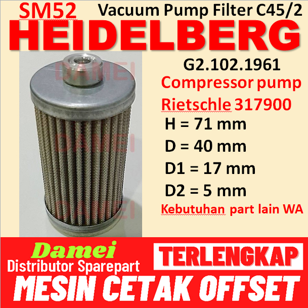 กรอง SM52 Heidelberg G2.102.1961 กรองอากาศ Rietschle 317900 MANN FILTER C 45 /2 ปั๊มลม DLT15 VLT15 K