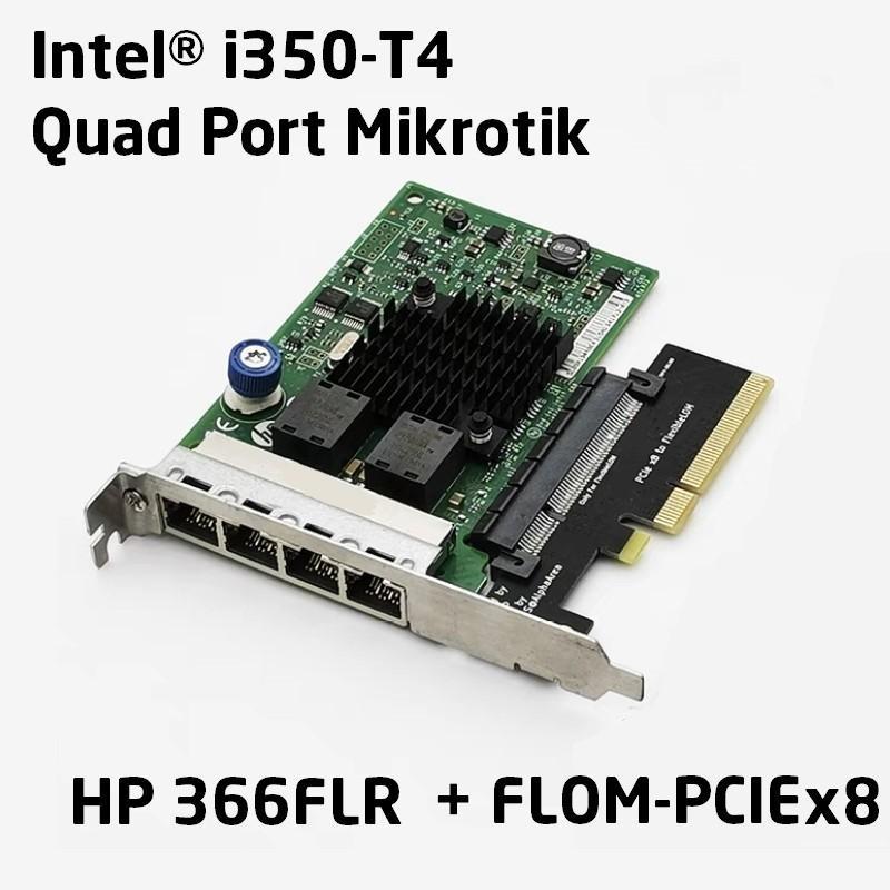 MIKROTIK Lan การ์ด 4 พอร์ต intel i350 t4 gigabit eternet PCIE HPE 366flr microtic