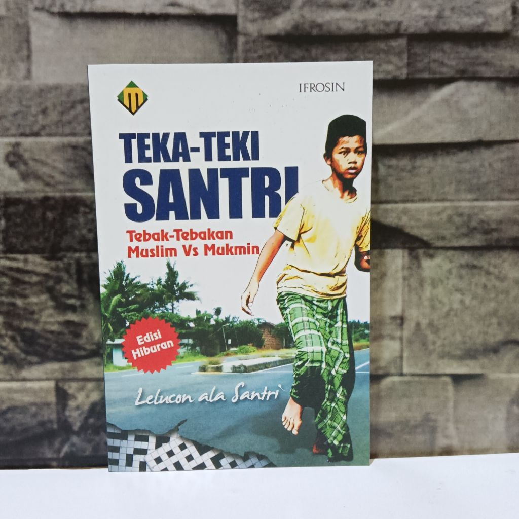 TEKA TEKI SANTRI Jokes Ala Santri