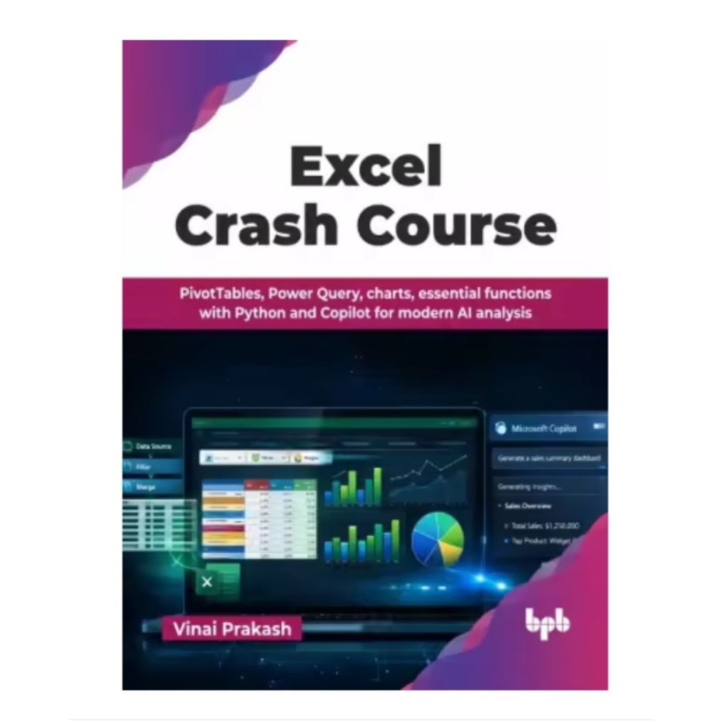 Excel Crash Course: PivotTables, Power Query, แผนภูมิ, ฟังก์ชั่นที่จําเป็นพร้อม Python และ Copilot ส