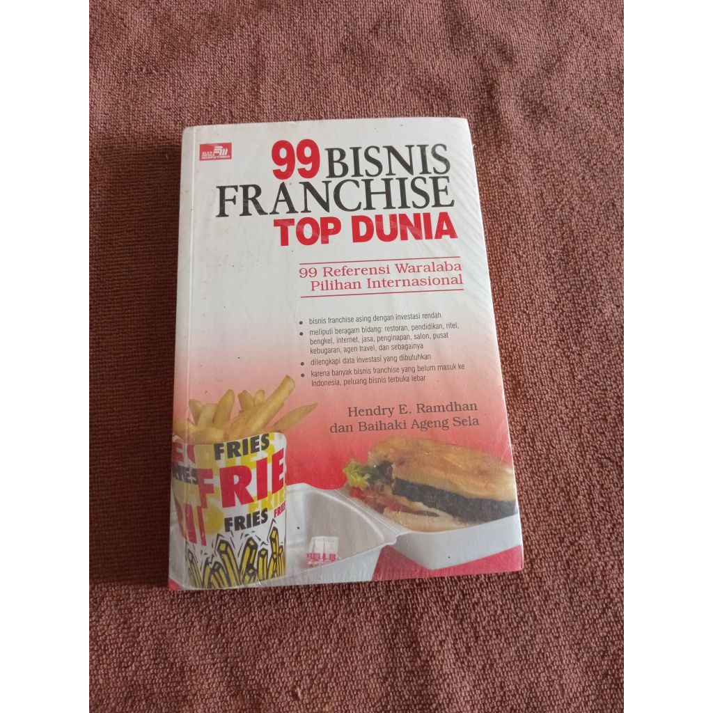 99 WORLD TOP FRANCHISE BUSINESS BOOK - 99 INTERNATIONAL SELECTED WARALABA REFERENCES