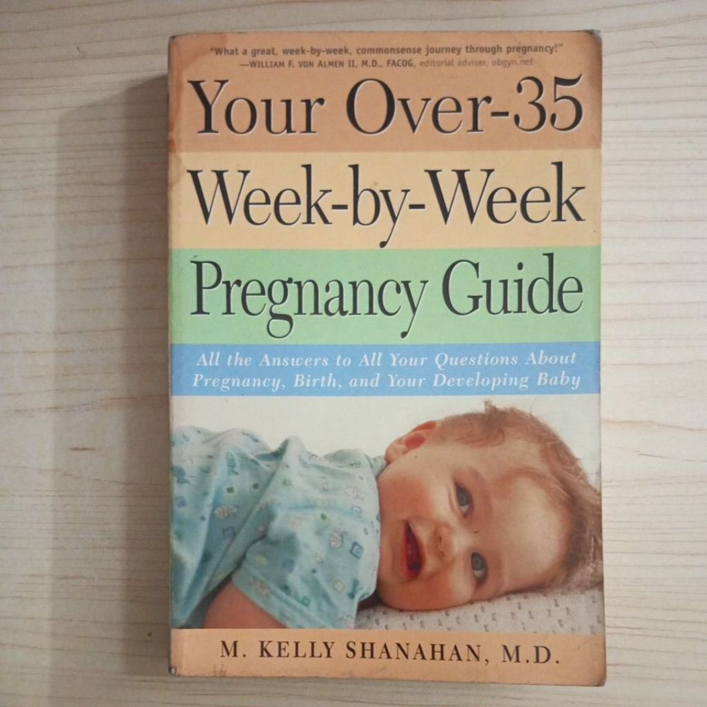 ของคุณเกิน 35 WEEK โดย WEEK PREGANCY GUIDE โดย M KELLY SHAN MD