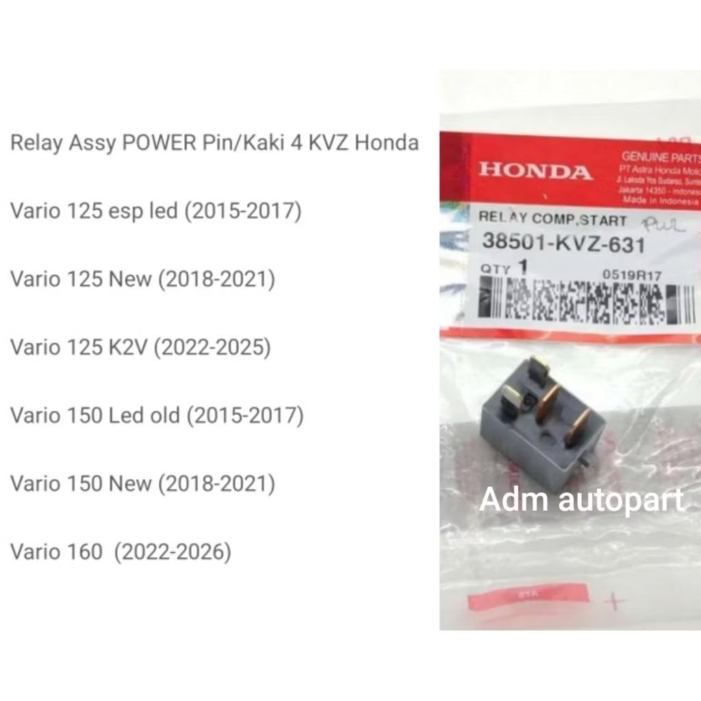 รีเลย์ Assy POWER Pin 4 KVZ Honda Vario 125 esp led Vario 125 New Vario 125 K2V Vario 150 Led old Va