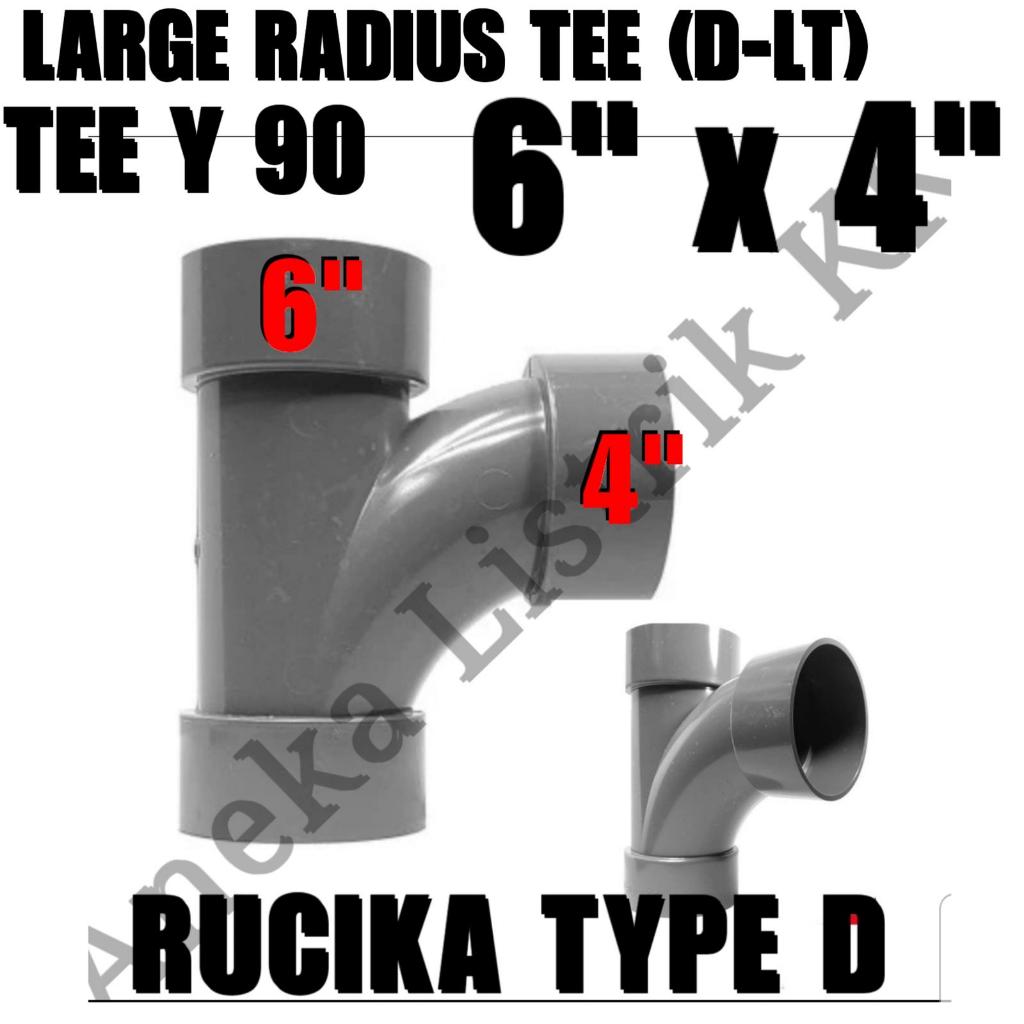 RUCIKA D CONNECTION TY 90 องศา 6x4 INCH TEE Y 6" x 4" TEE WAY TY RUCIKA D