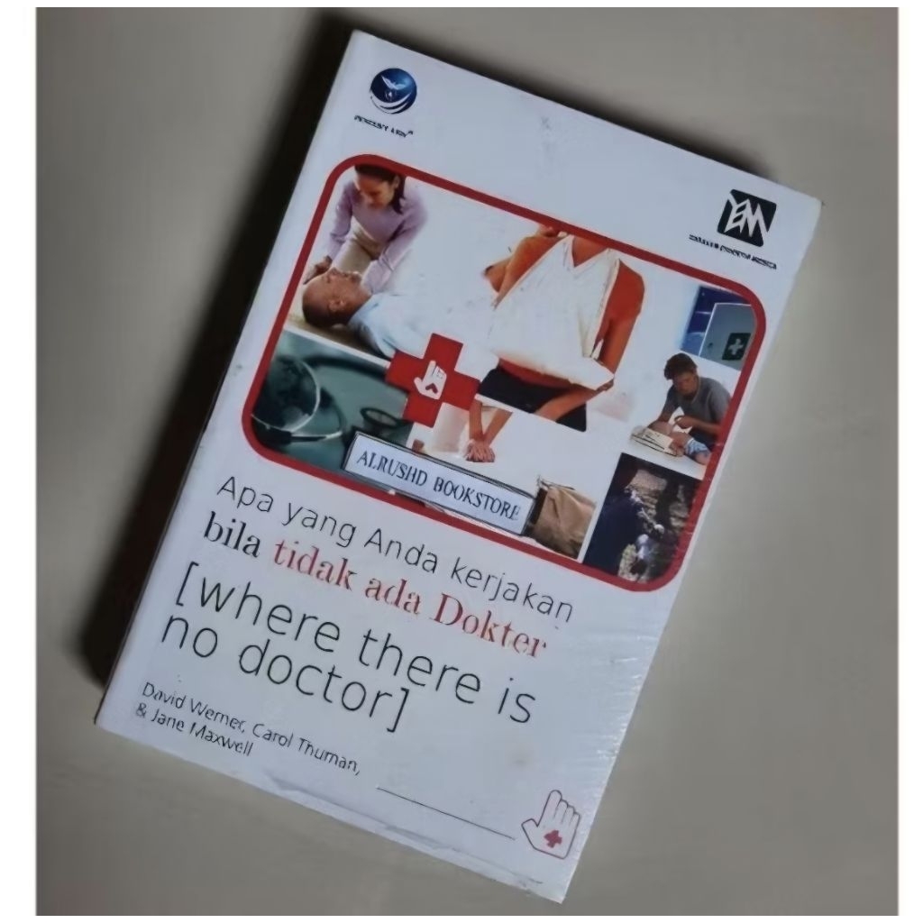 หนังสือต้นฉบับ - งานคุณอะไรเมื่อมีไม่มีหมอ - David Werner
