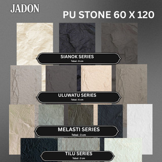 JADON WALLSTONE PU STONE WALL PANEL DINDING BATU ALAM | 60 x 120 CM | Tebal 2/3/4/6/9 CM