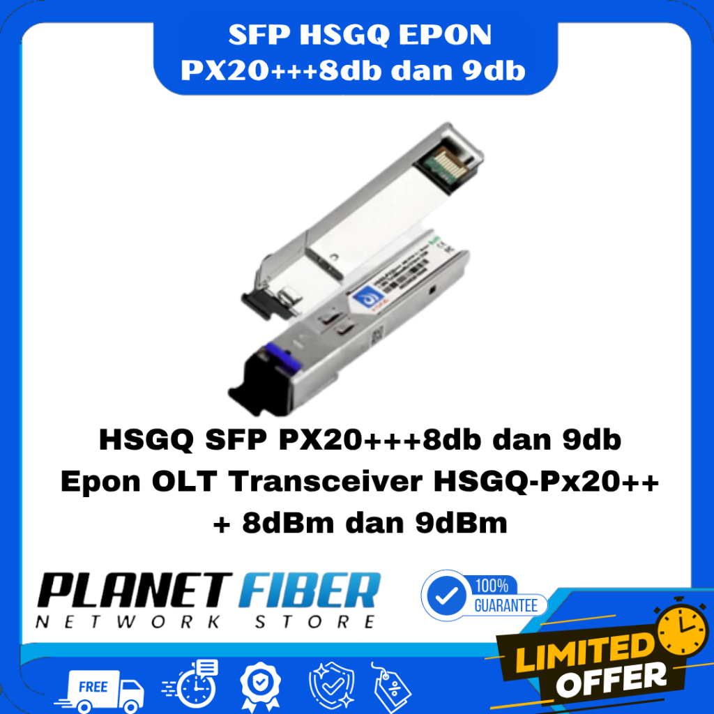 HSGQ SFP PX20+++8db และ 9db Epon OLT Transceiver HSGQ-Px20+++ 8dBm และ 9dBm