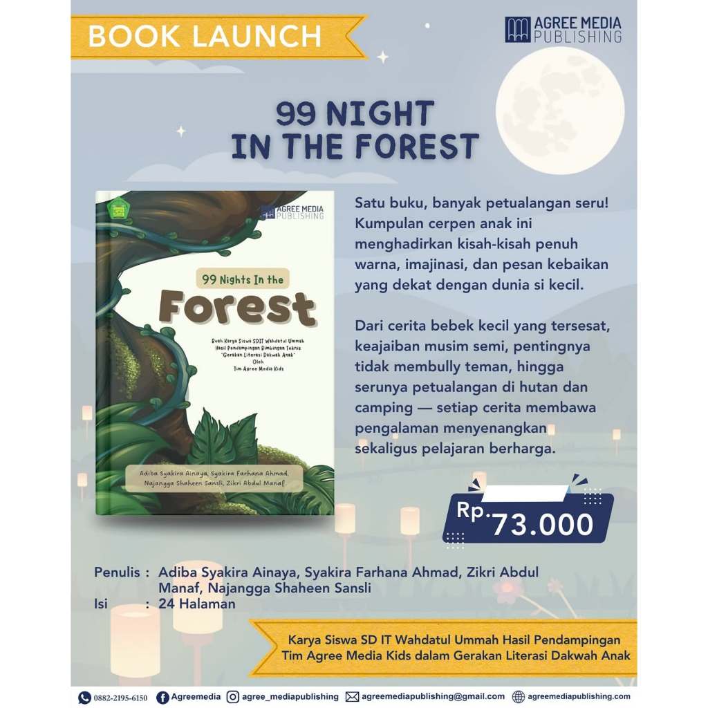 99 NIGHT IN THE FOREST - Adiba Syira Ainaya และอัล.