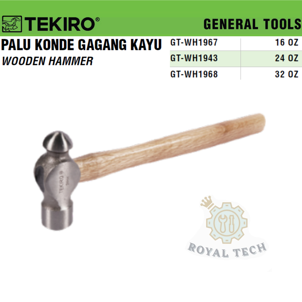 TEKIRO - ค้อนด้ามไม้ 16 OZ, 24 OZ, 32 OZ