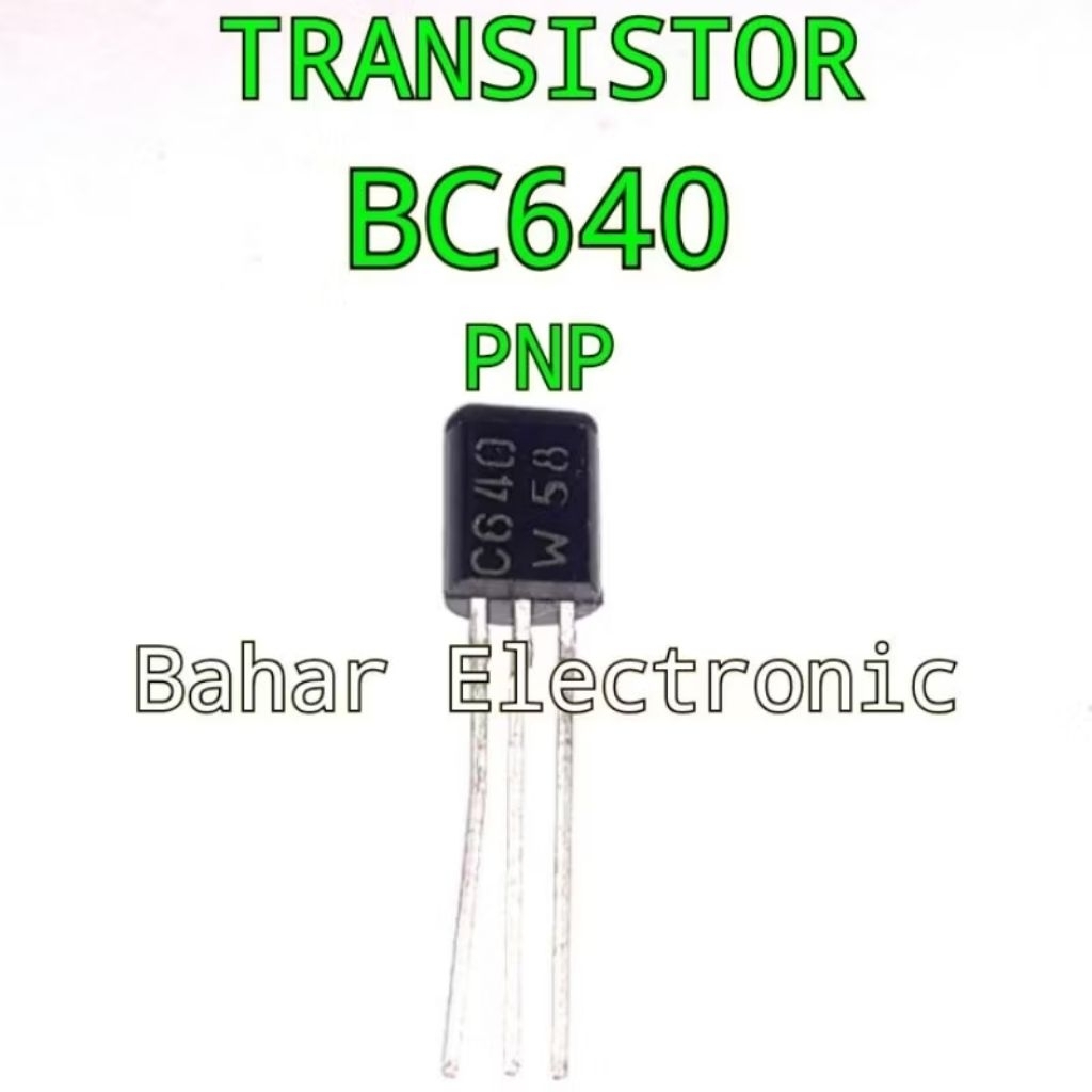ทรานซิสเตอร์ C640 BC640 ราคาต่อ 1 ชิ้น