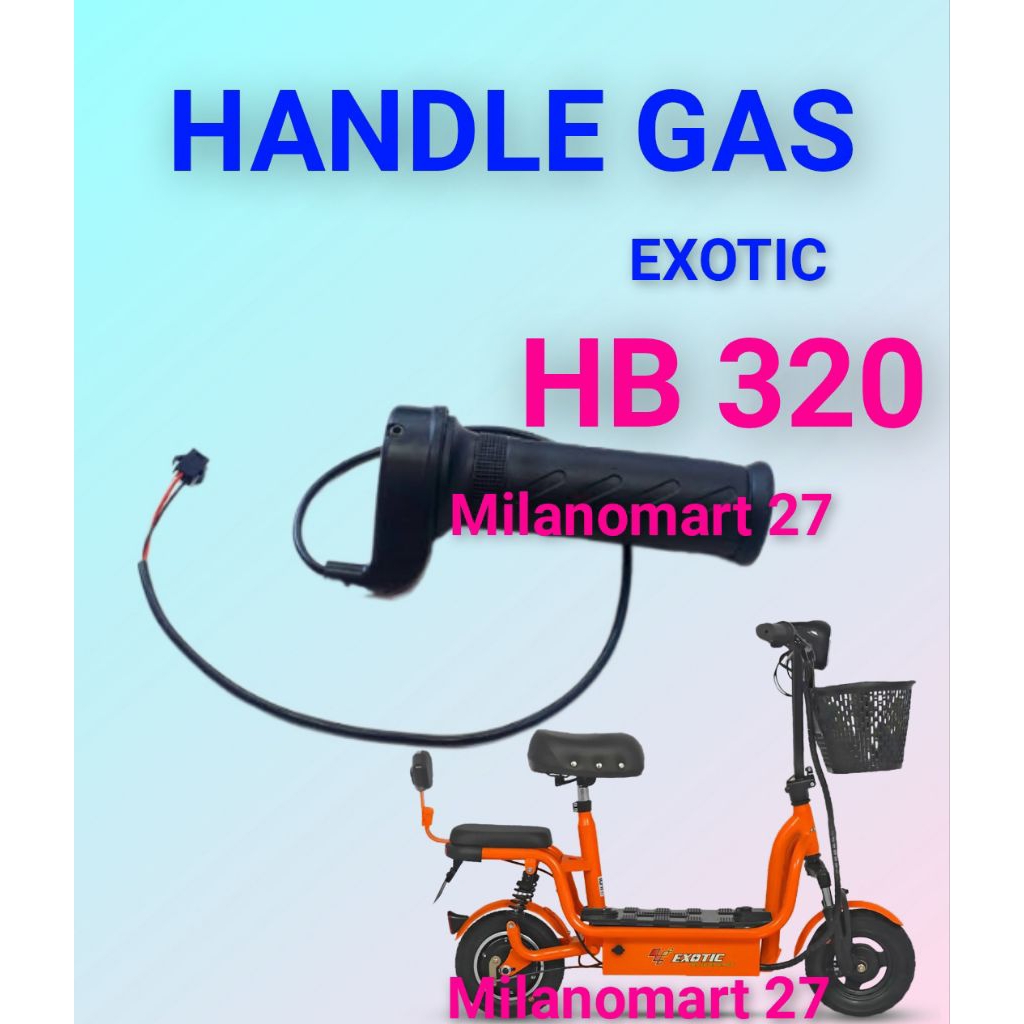 Exotic HB 320 ด้ามจับแก๊สจักรยานไฟฟ้า hb320 ที่แปลกใหม่