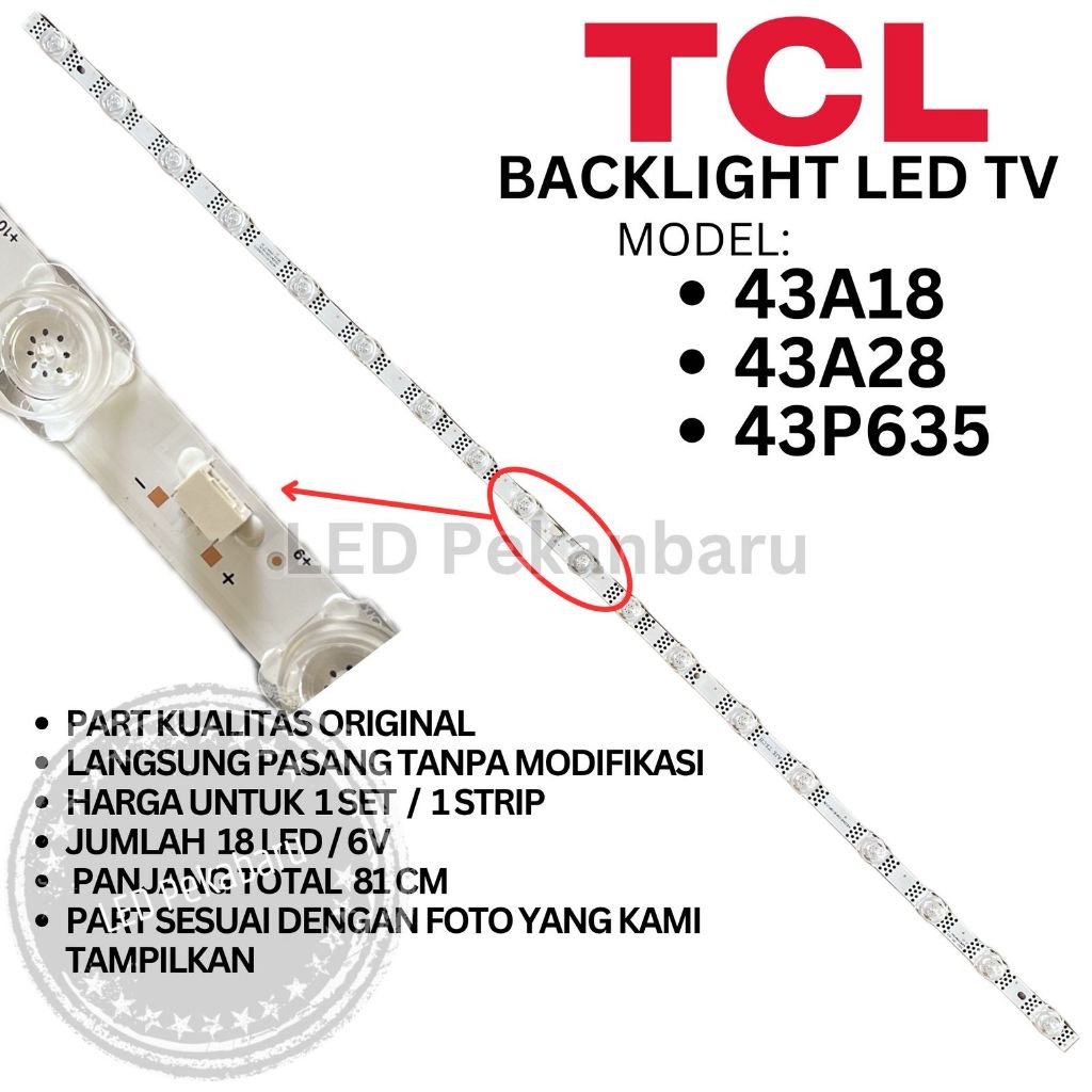TCL 43 INCH LED TV BACKLIGHT 43A18 43A28 43P635 BL 18K 6V LAMP