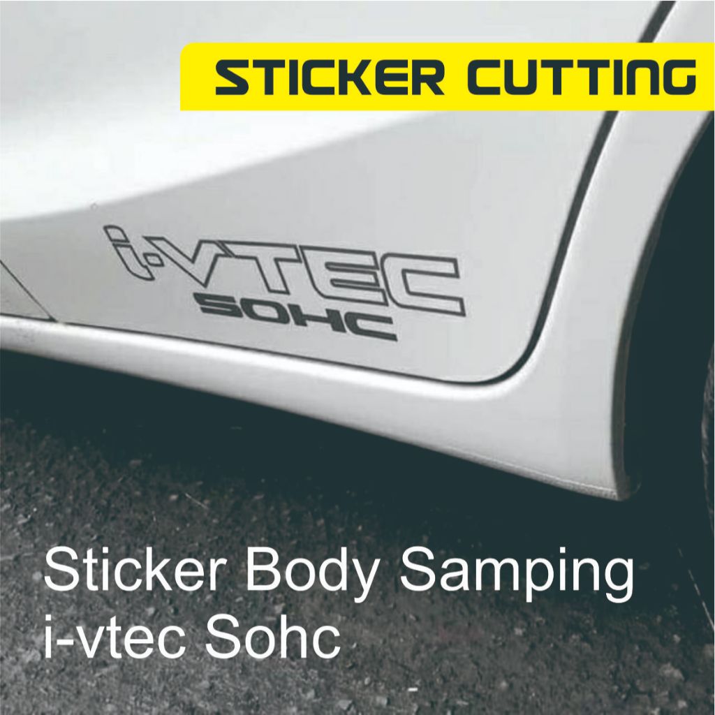 สติ๊กเกอร์ตัด ivtec SOHC รถเท่