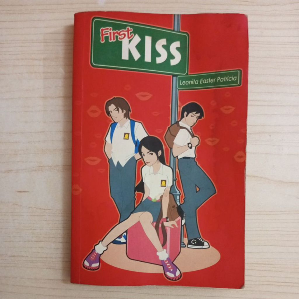 FIRST KISS NOVEL BY LEONITA EASTER PATRIA